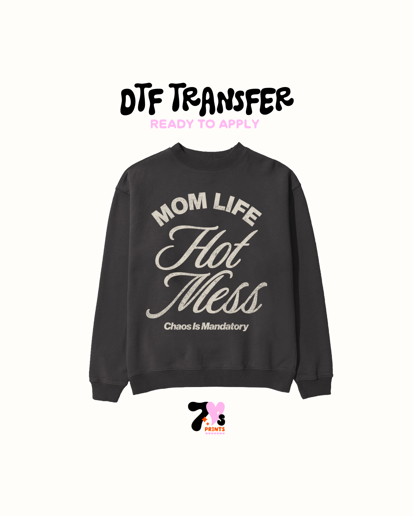 Mom life Hot mess - DTF Transfers