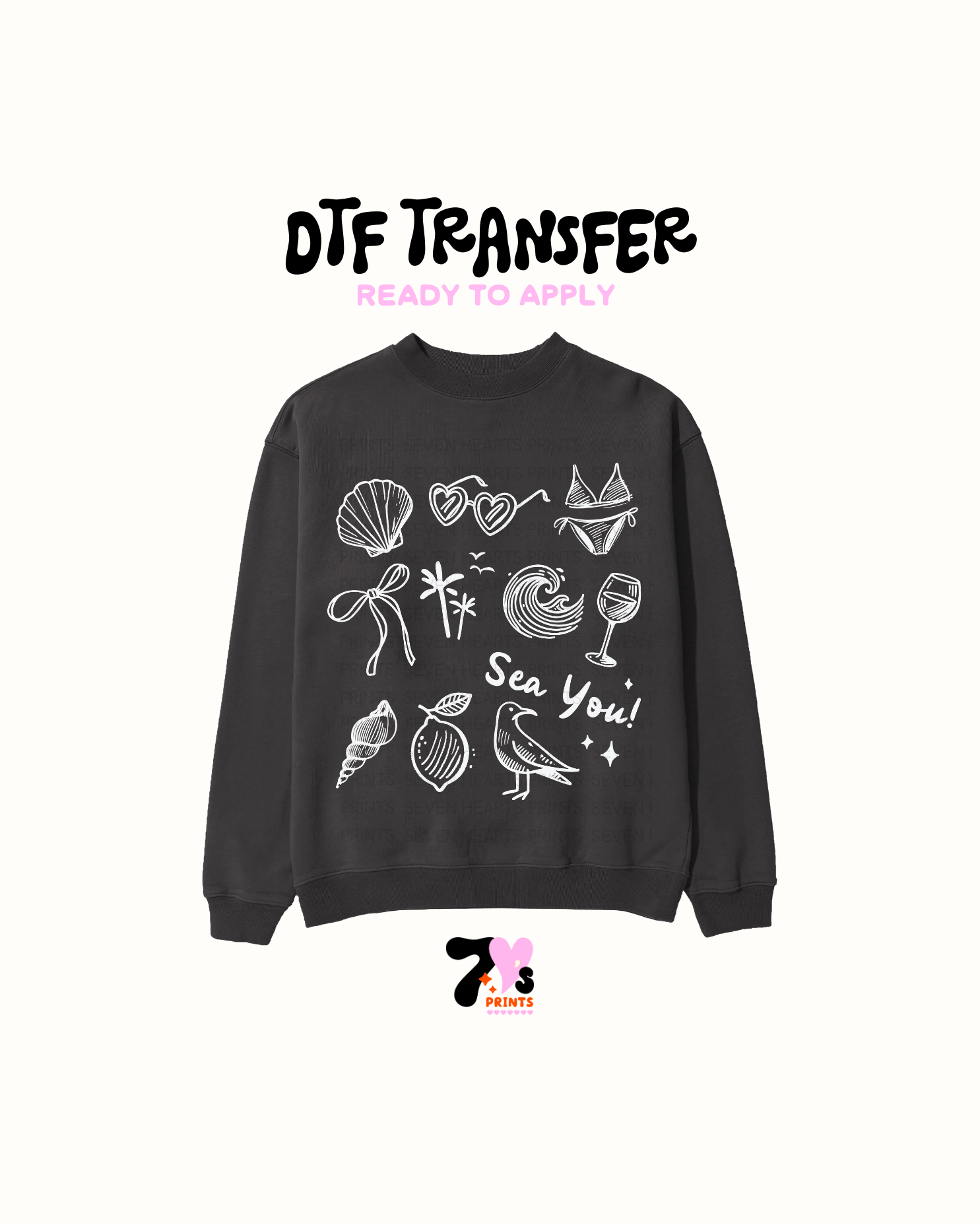 Sea you- DTF Transfers