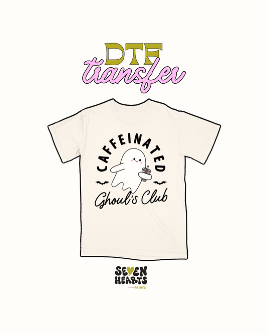 Caffeinated ghosty Club - DTF Transfer