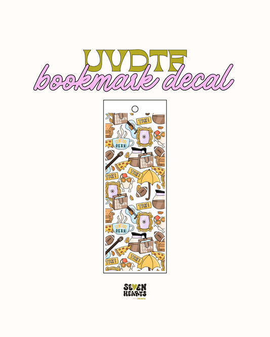 Friends - UVDTF Bookmark Decal