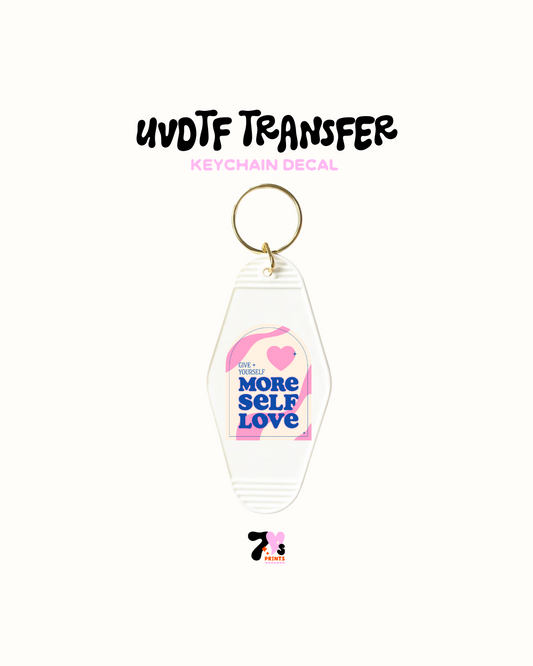 More self love - Keychain Decal Set of 5 UVDTF