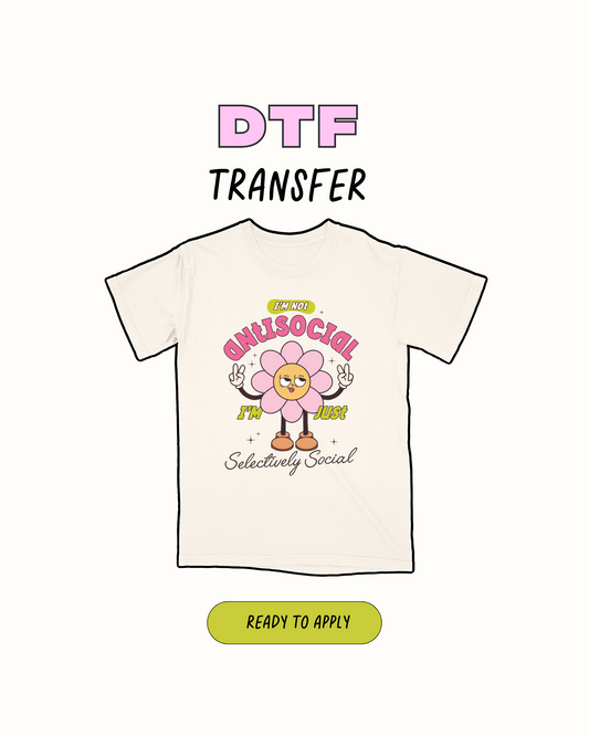 Antisocial - DTF Transfer