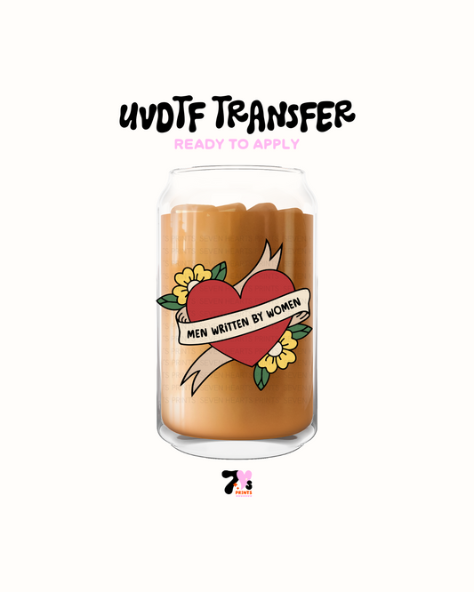 Men written by women - UVDTF Decal