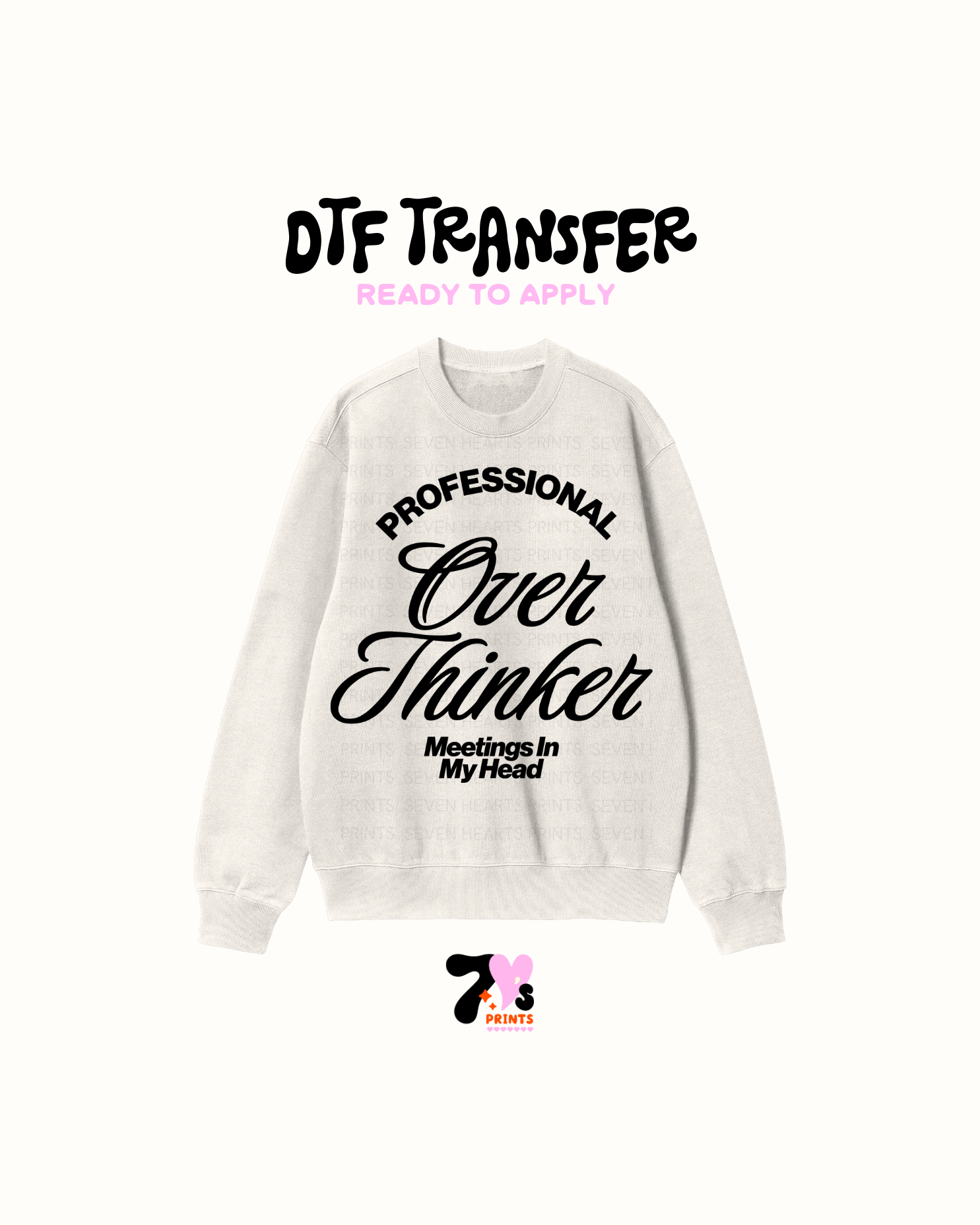 Professional over thinker DTF Transfers