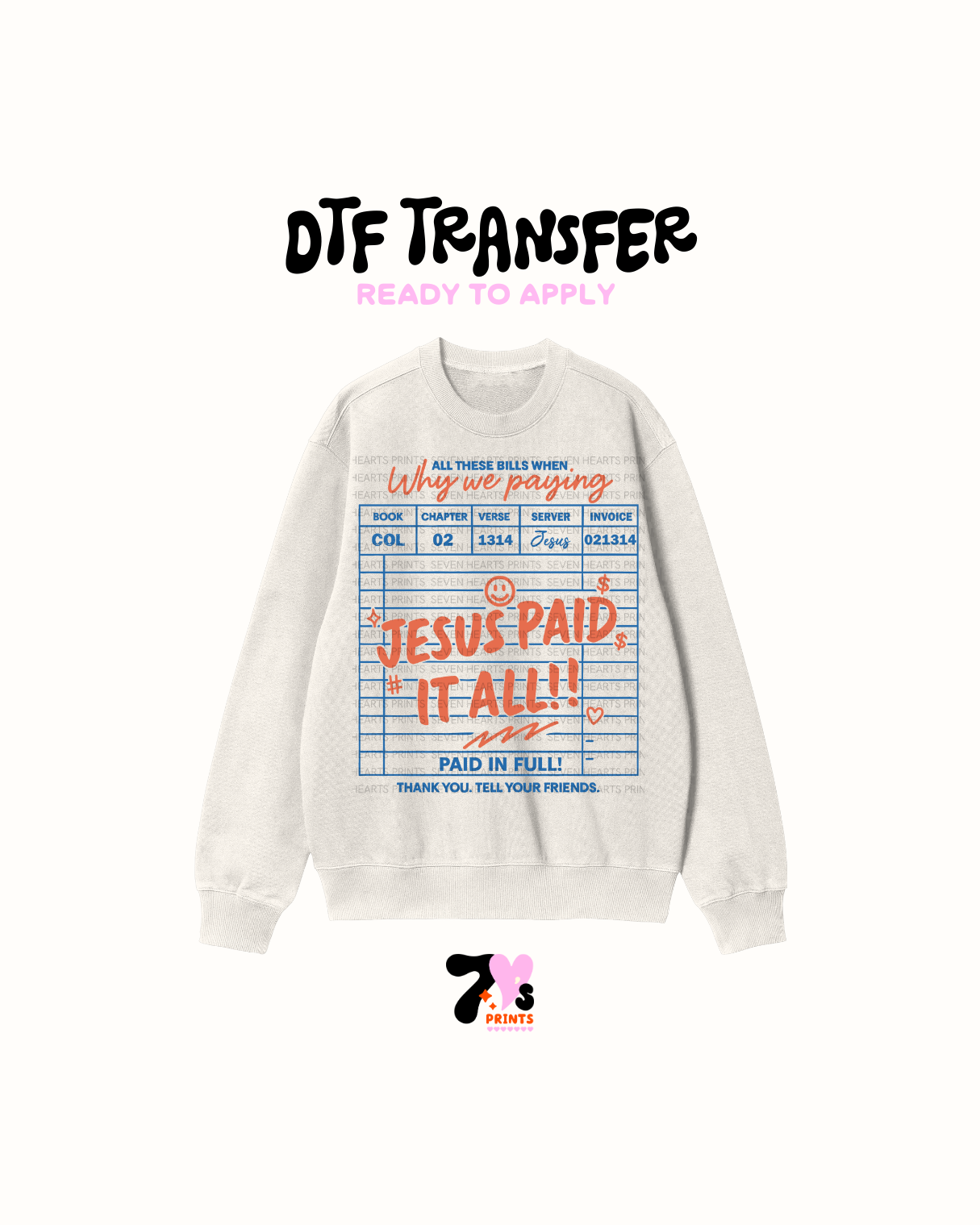 Jesus paid it all - DTF Transfer