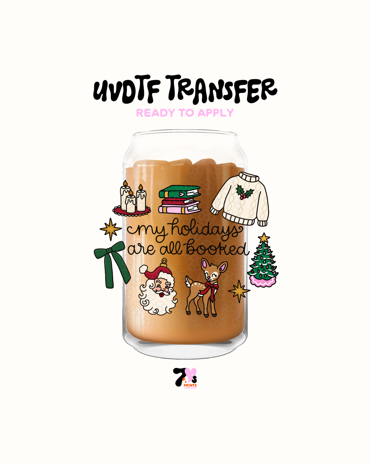 My holidays are all booked - UVDTF Decal