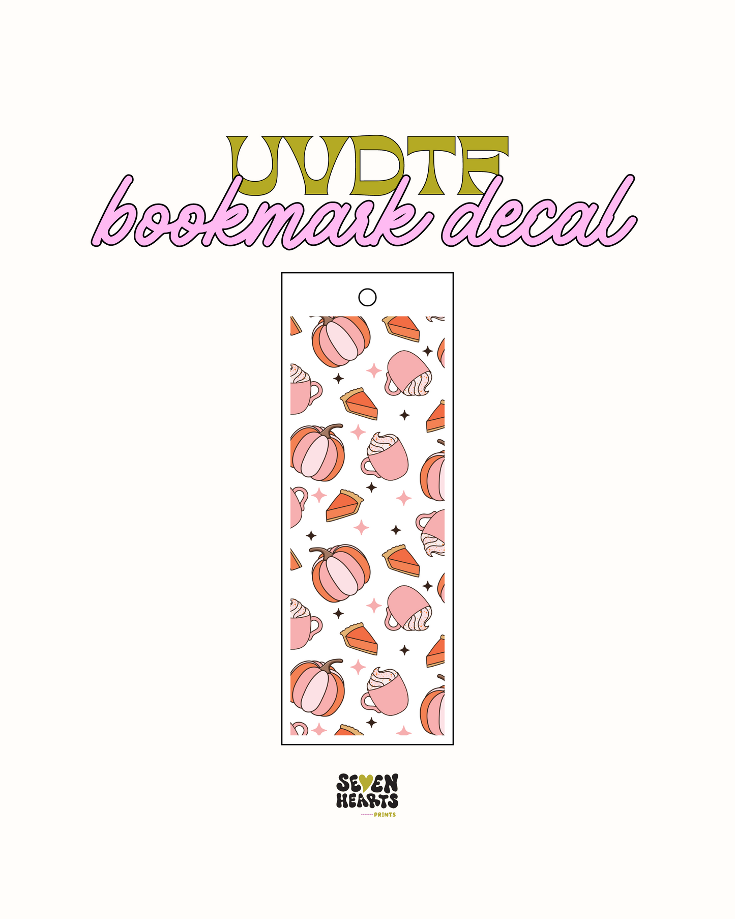 Pumkin spice and everything nice - UVDTF Bookmark Decal