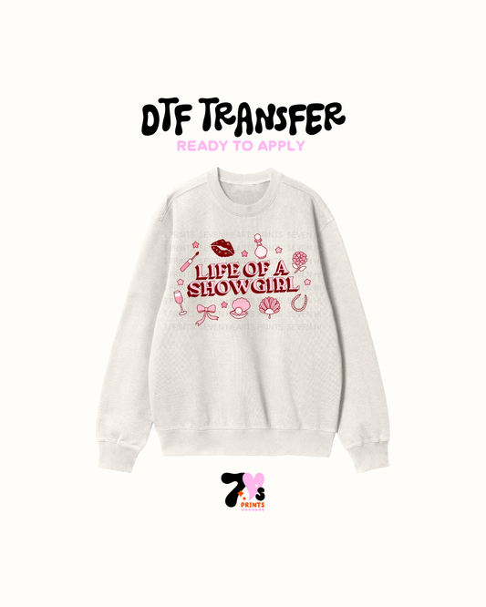 Life of a Showgirl -  DTF Transfers