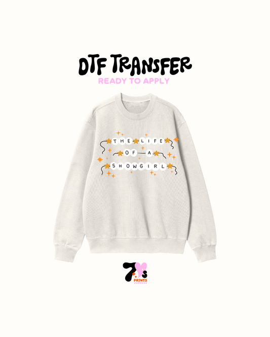 Life of a showgirl - DTF Transfers