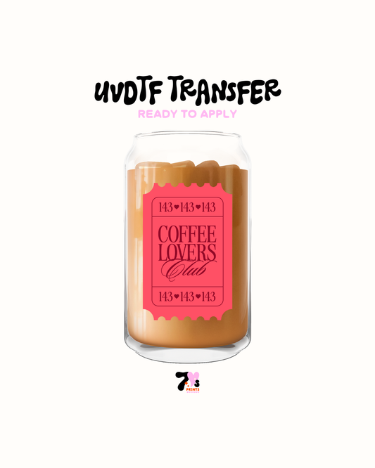 Coffee lovers club - UVDTF Decal