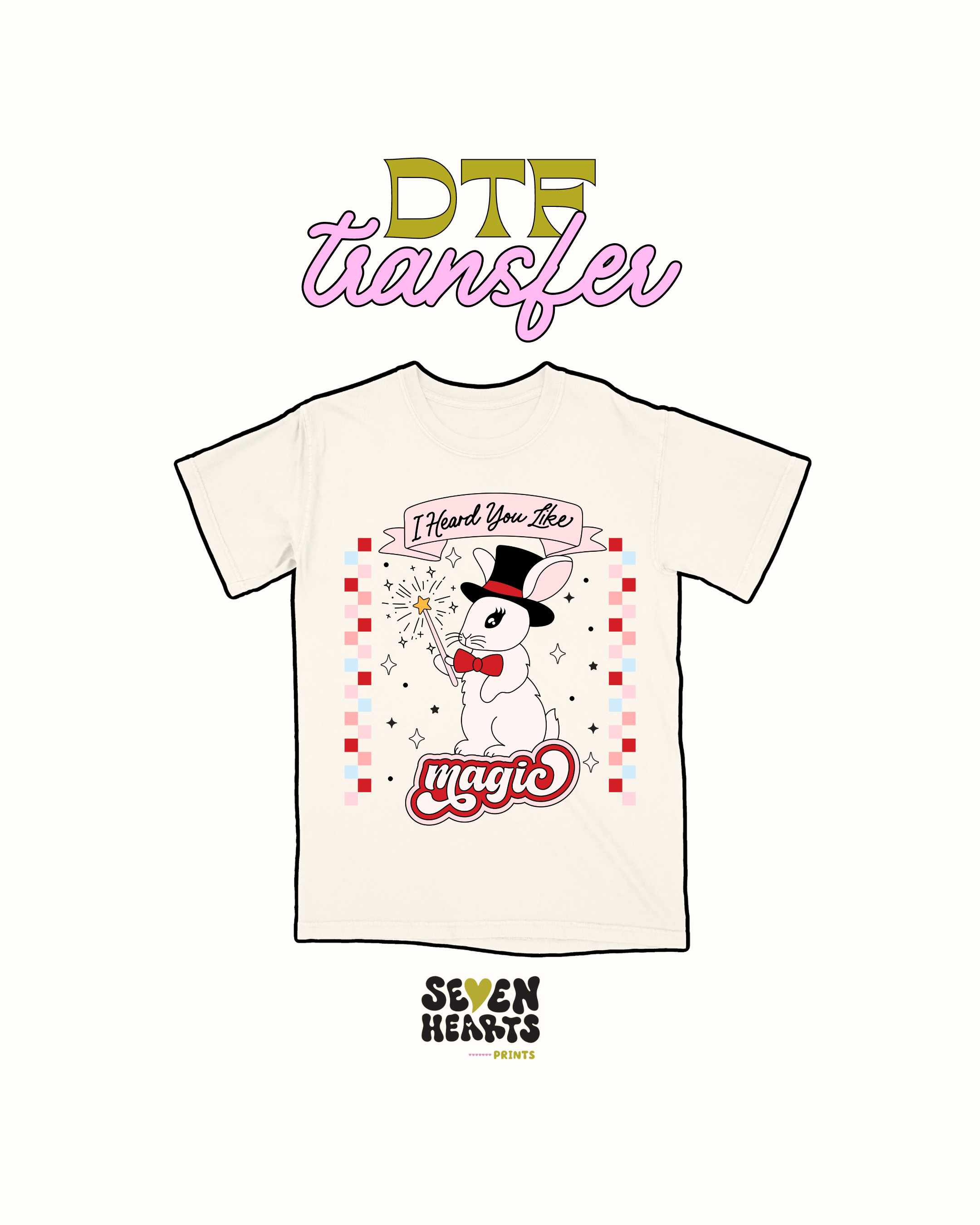 I heard you like magic - DTF Transfer – Sevenheartsprints