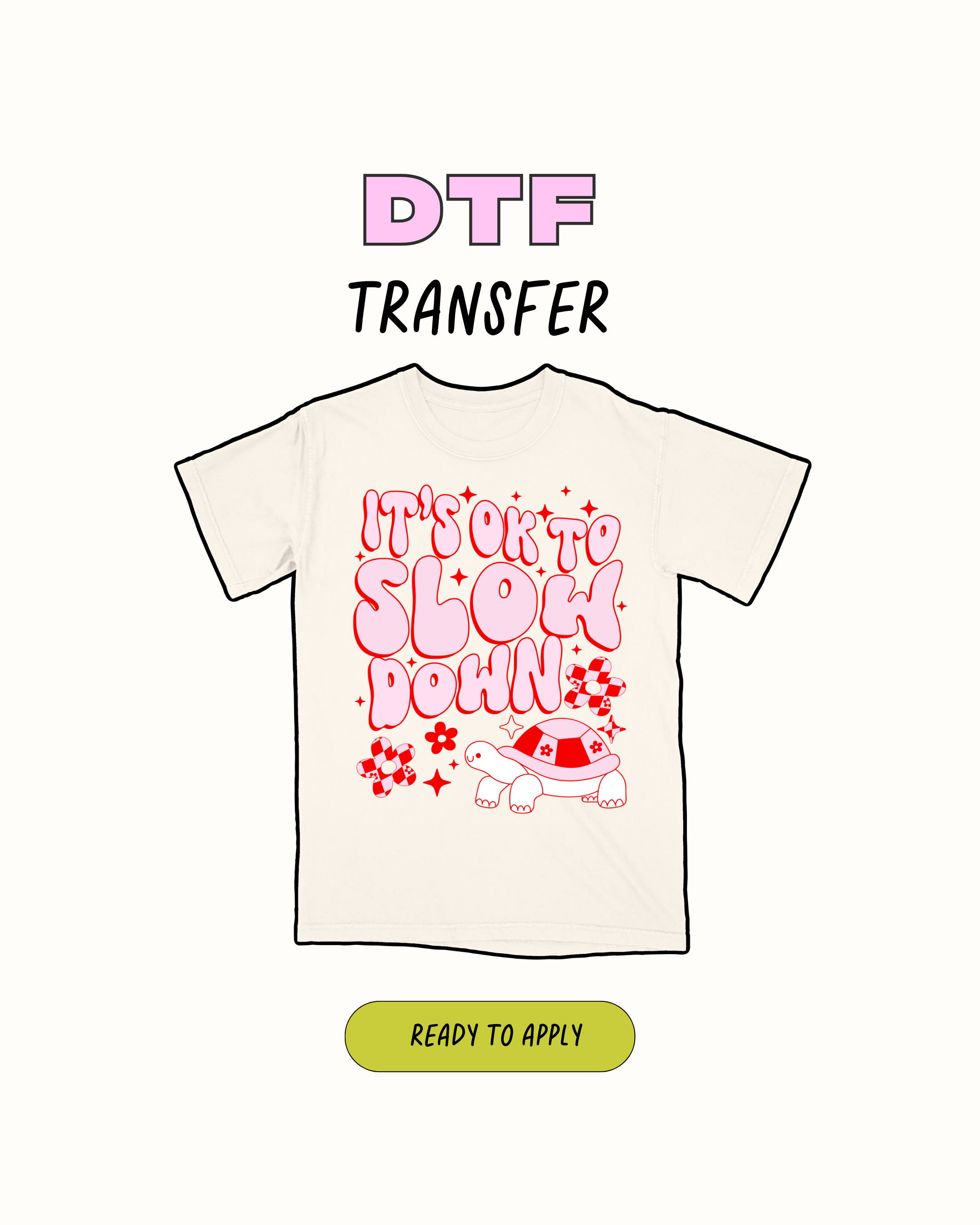 Slow down- DTF Transfer – Sevenheartsprints