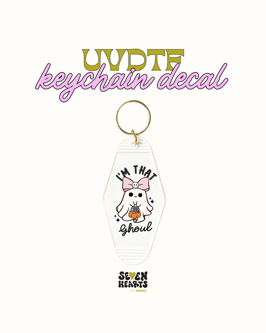 Im that ghoul - Keychain Decal Set of 5 UVDTF