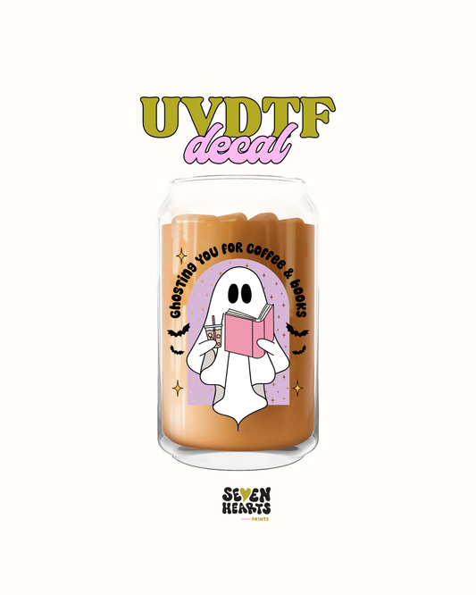 Ghosting for coffee and books - UV DTF