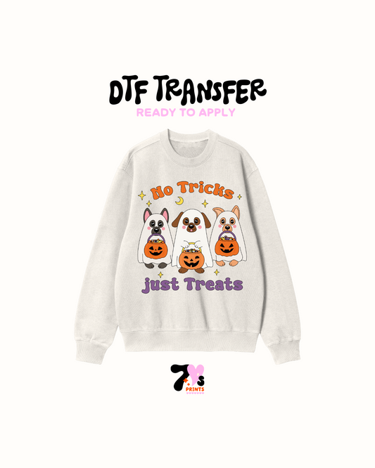 No tricks just treats - DTF Transfers