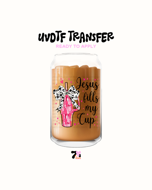 just fill my cup - UVDTF Decal