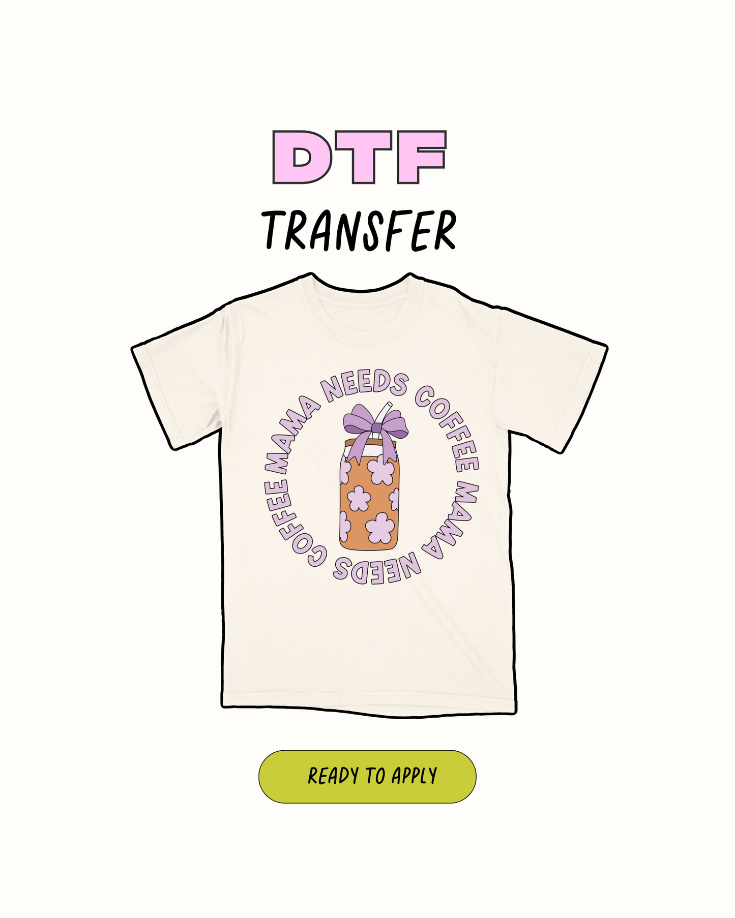 Mamá necesita café - Transferencia DTF