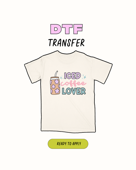 ICED COFFEE LOVER - DTF Transfer