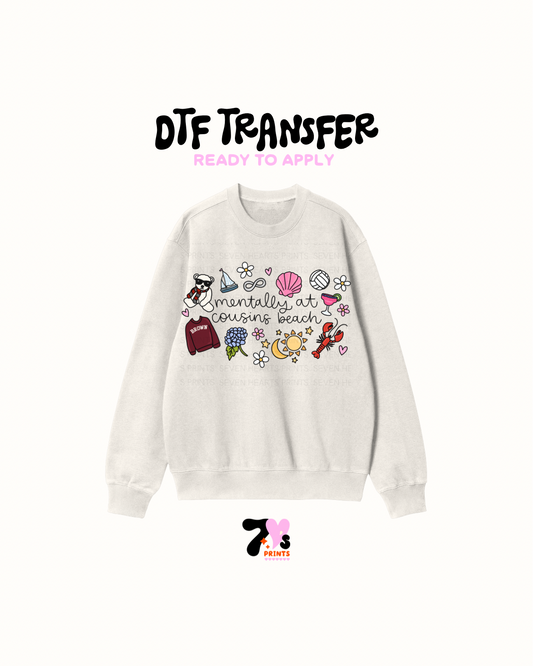Mentally at cousins beach - DTF Transfer