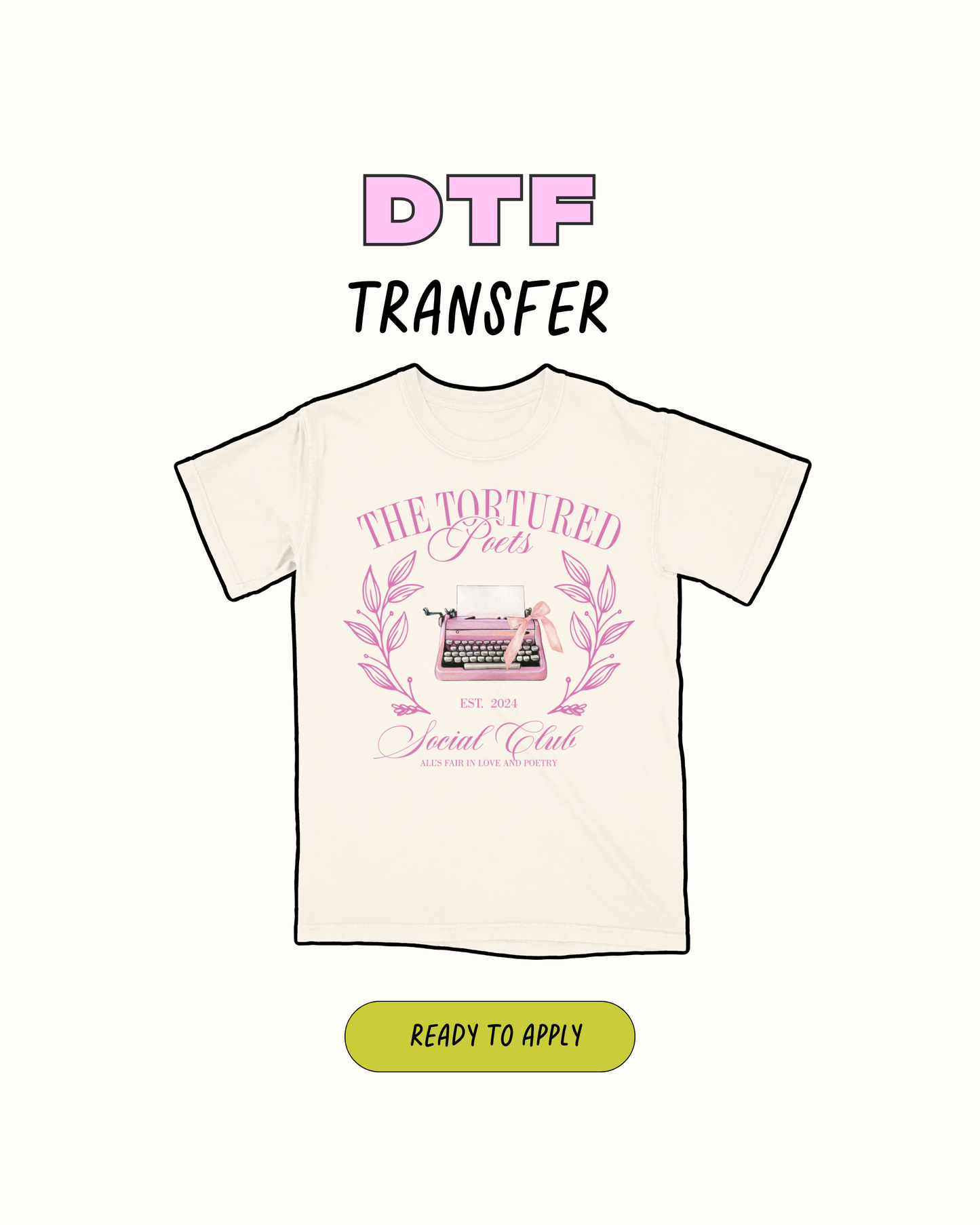 The Tortured Poets - DTF Transfer