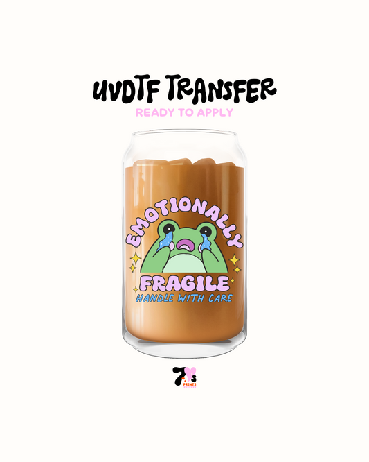 Emotionally Fragile - UVDTF Decal