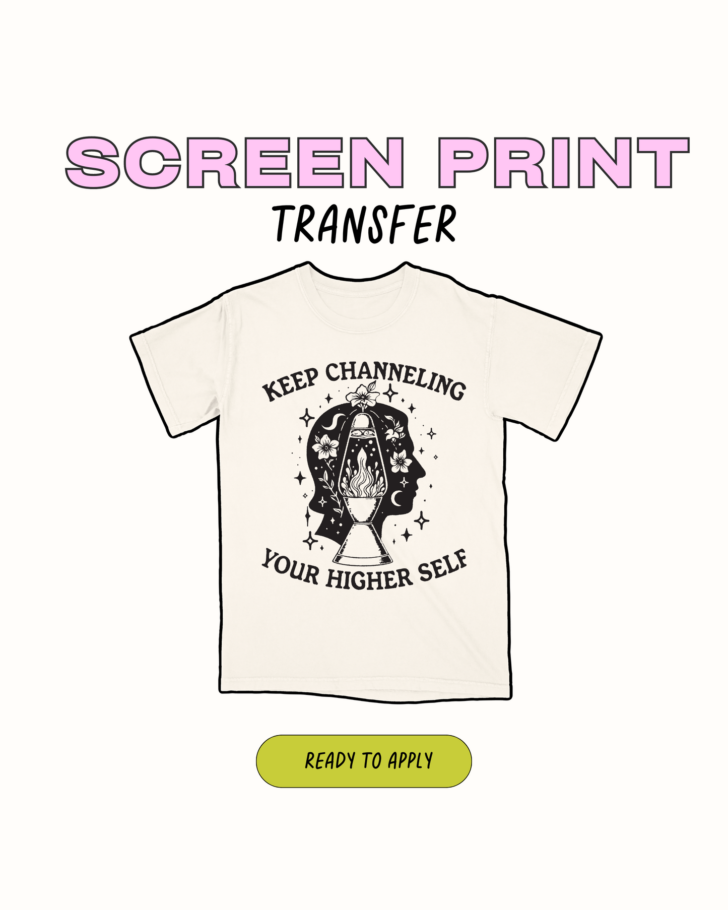 Your higher self - Screen print (RTS)